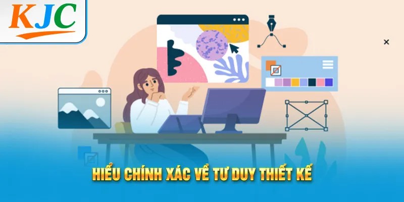Thiết Kế Tối Giản Tư Duy Thiết Kế Chuyên Nghiệp 1 Hiểu chính xác về tư duy thiết kế